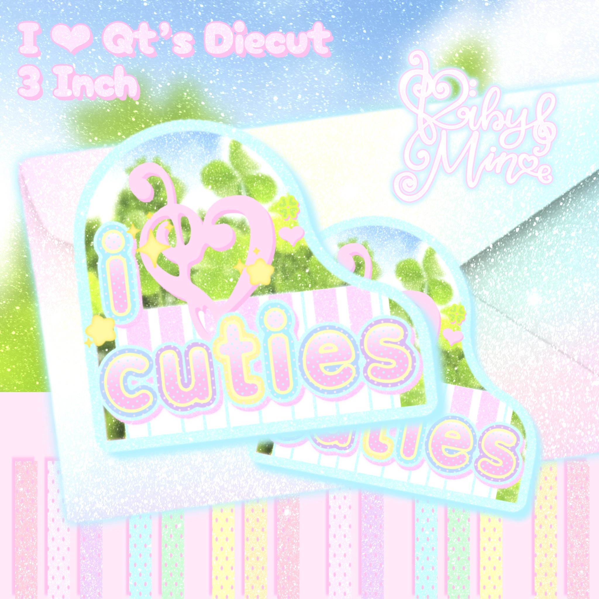 i ♡ cut♡ies diecut sticker💗☘️🎼